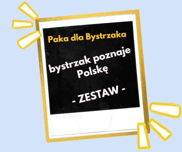 Bystrzak poznaje Polską. Zestaw