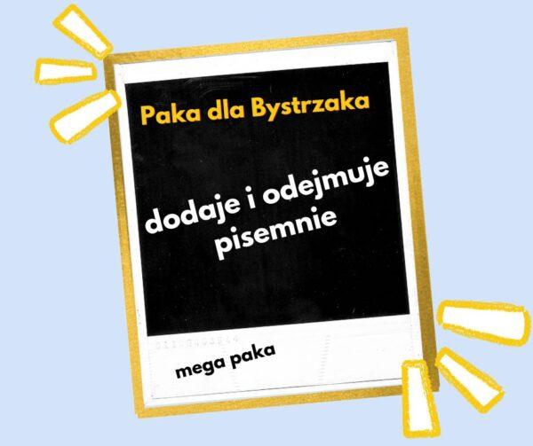 Dodaje i odejmuje pisemnie! Mega Paka